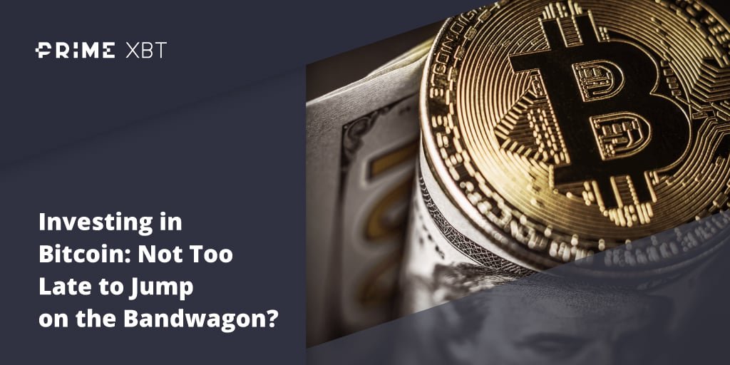 Investing in Bitcoin: Not Too Late to Jump on the Bandwagon? - Blog Primexbt 24 12 1