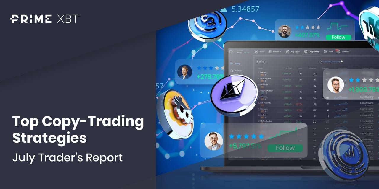 Covesting Copy Trading: July 2022 Monthly Trader’s Report - photo 2022 08 08 12.12.29