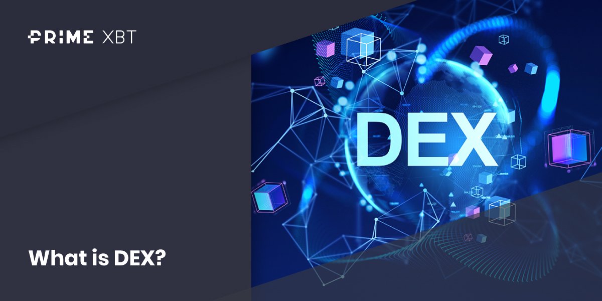 What is a DEX? Understanding Decentralized Exchanges and Their Advantages What is a DEX? Understanding Decentralized Exchanges and Their Advantages - 261 What is DEX